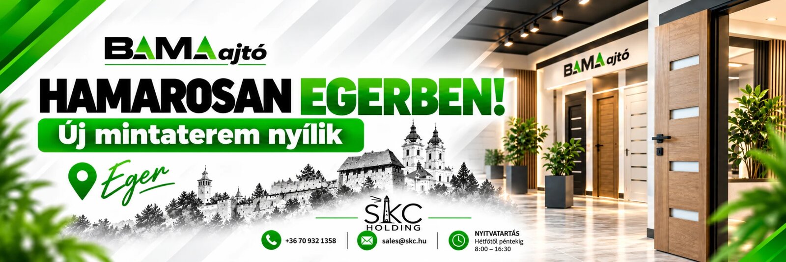 Hamarosan Egerben! Új BAMA ajtó mintaterem nyílik Egerben - SKC Visual Kft.